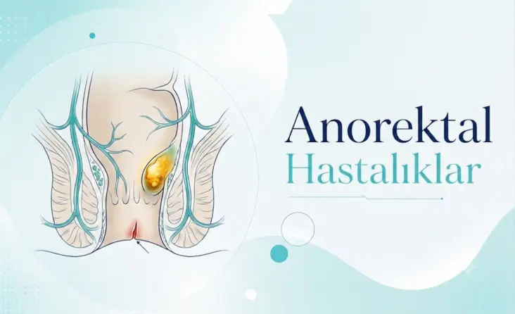 Anorektal Hastalıklar tedavisi