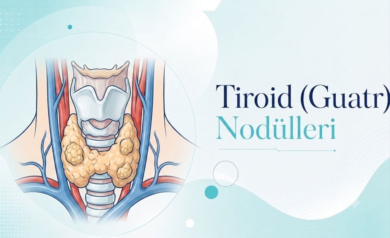Tiroid (Guatr) Nodülleri — Doç. Dr. Vahit Mutlu