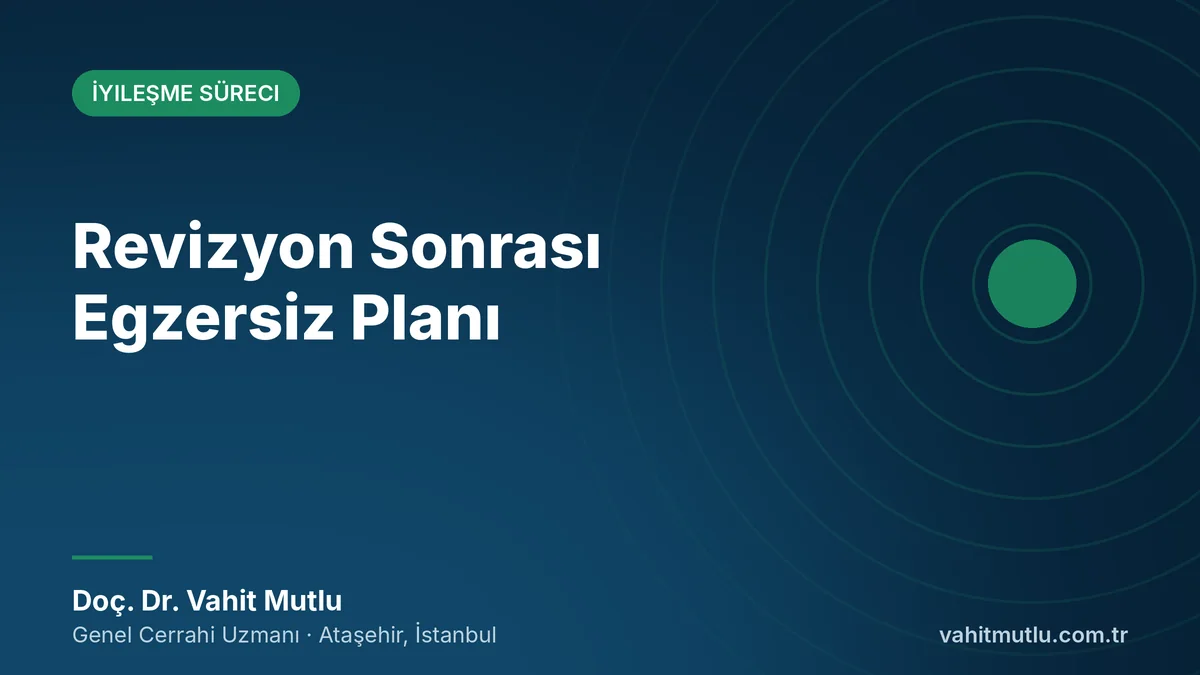 Revizyon Sonrası Egzersiz Planı