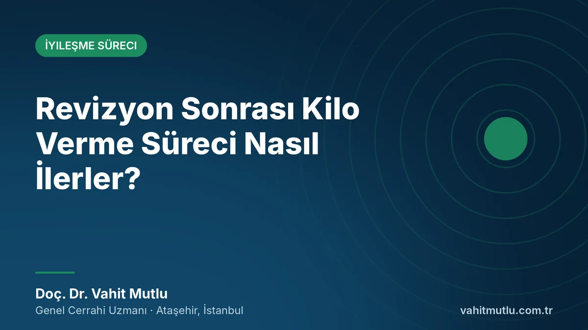 Revizyon Sonrası Kilo Verme Süreci Nasıl İlerler?